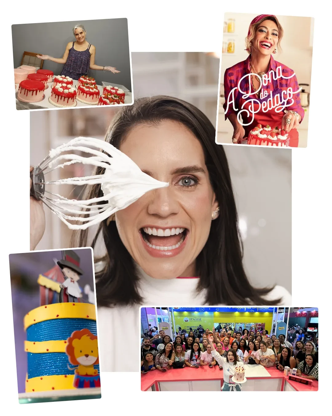 Colagem: Ana Bauer batendo chantininho, bolos decorados, a Ana na novela A Dona do Pedaço e uma turma presencial